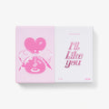 ОФИЦИАЛЬНЫЙ K-pop альбом ILLIT I'LL LIKE YOU (TO Ver.)