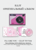 ILLIT I'LL LIKE YOU Альбом | GLLIT TO Официальный K-pop альбом